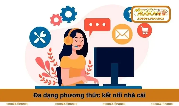 Liên Hệ XOSO66 1 Đa dạng phương thức kết nối